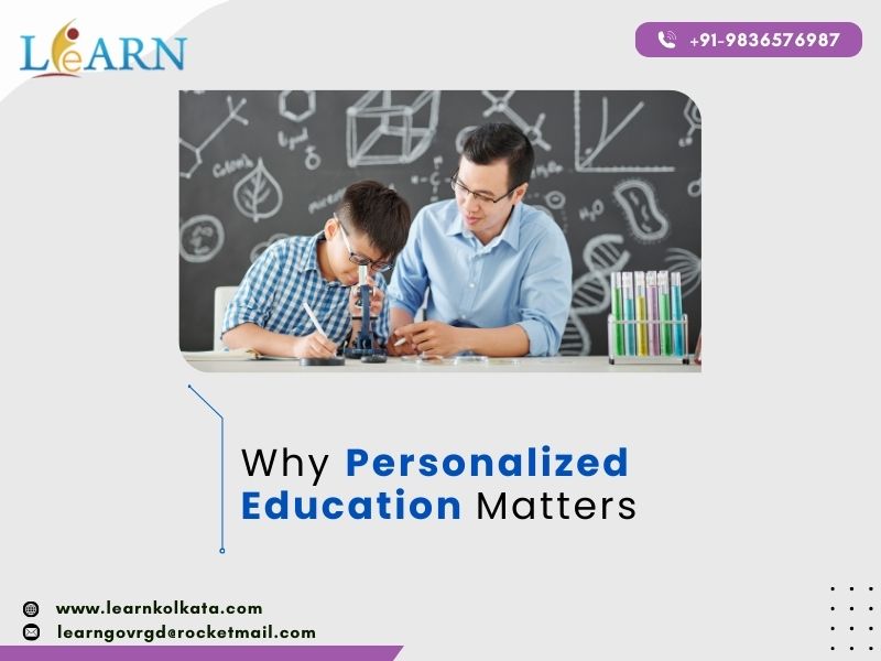 Why Personalized Education Matters